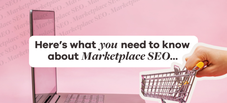What is Marketplace SEO?